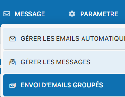 Menu d'accès aux emails groupés